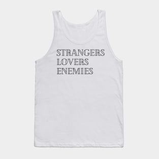 Strangers to Lovers to Enemies - In the Kitchen - Renee Rapp - Everything to Everyone Tank Top